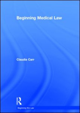 Beginning Medical Law