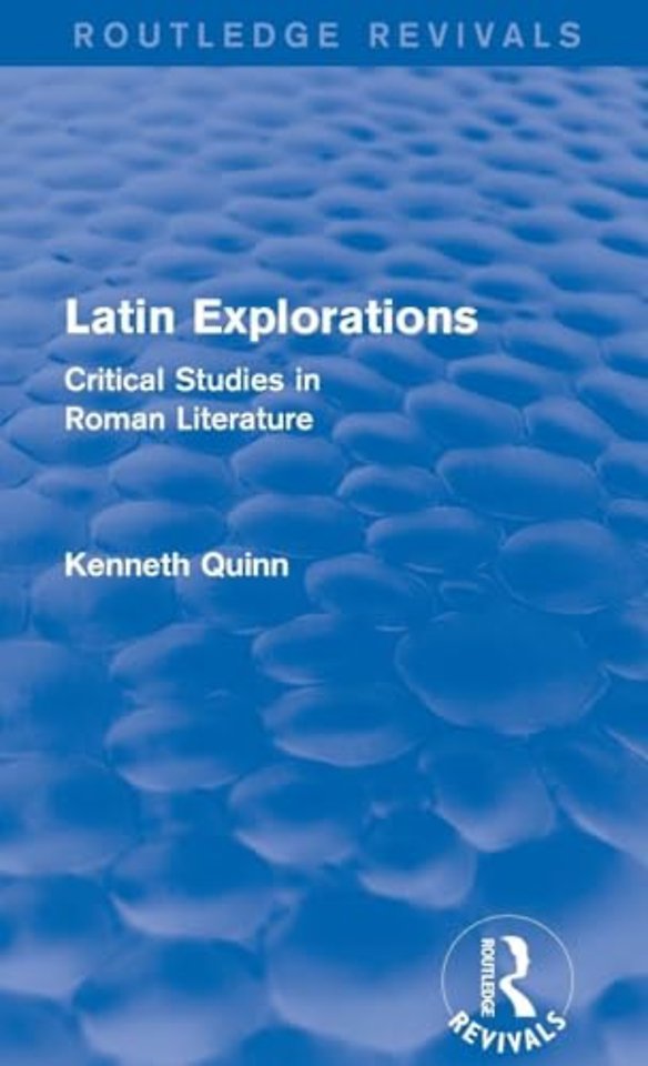 Latin Explorations (Routledge Revivals)