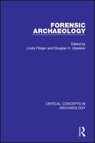 Forensic Archaeology, 4-vol. set
