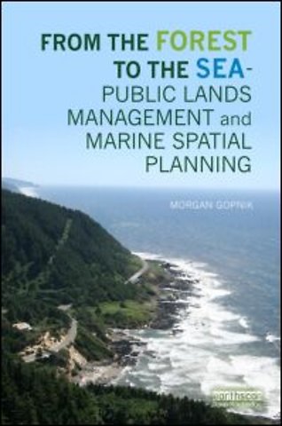 From the Forest to the Sea - Public Lands Management and Marine Spatial Planning