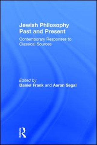 Jewish Philosophy Past and Present