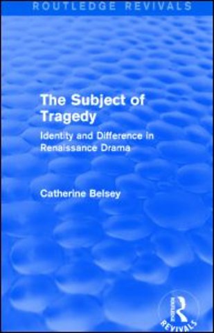Subject of Tragedy (Routledge Revivals)