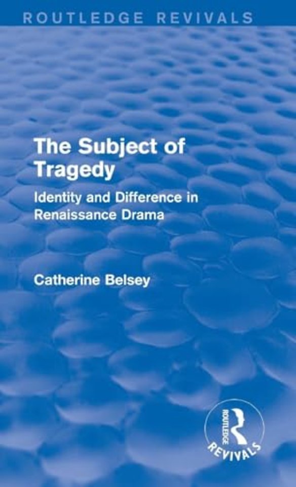 Subject of Tragedy (Routledge Revivals)