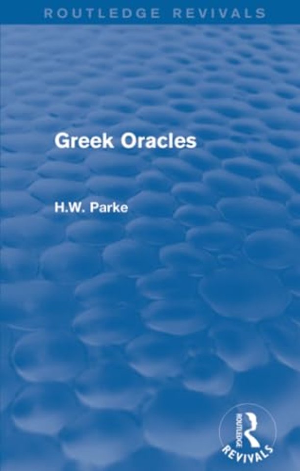 Greek Oracles (Routledge Revivals)