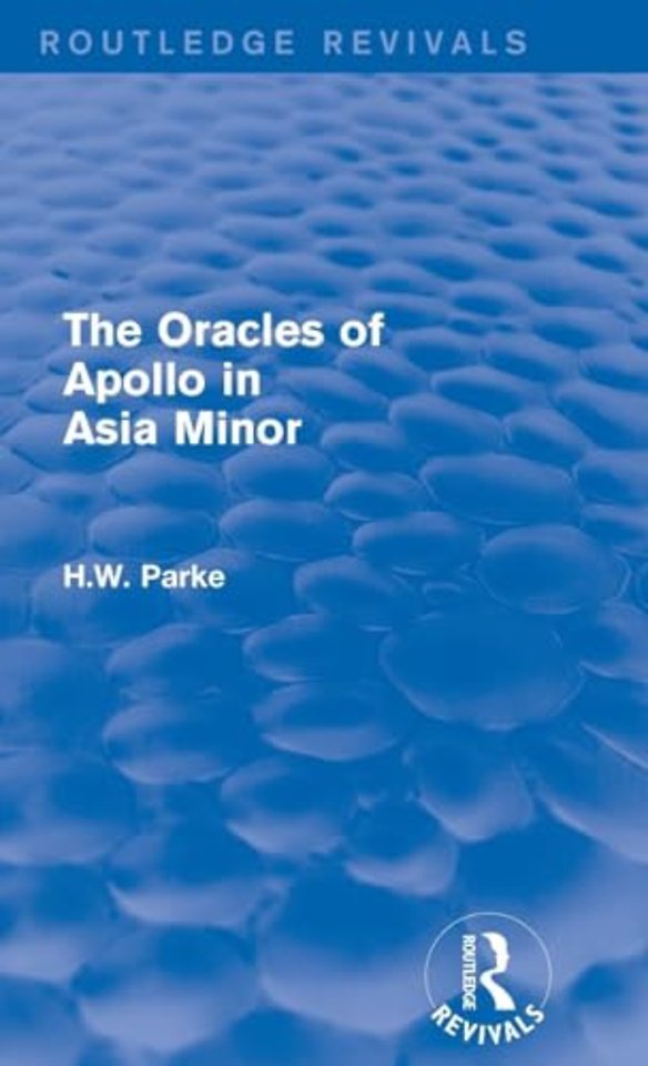 Oracles of Apollo in Asia Minor (Routledge Revivals)