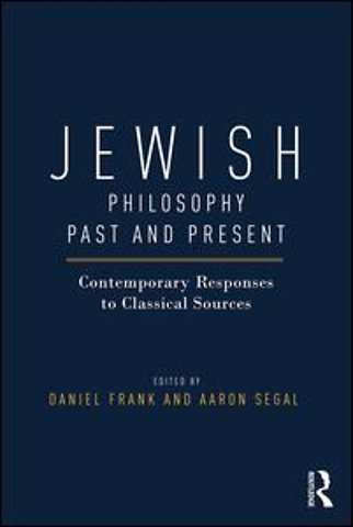 Jewish Philosophy Past and Present
