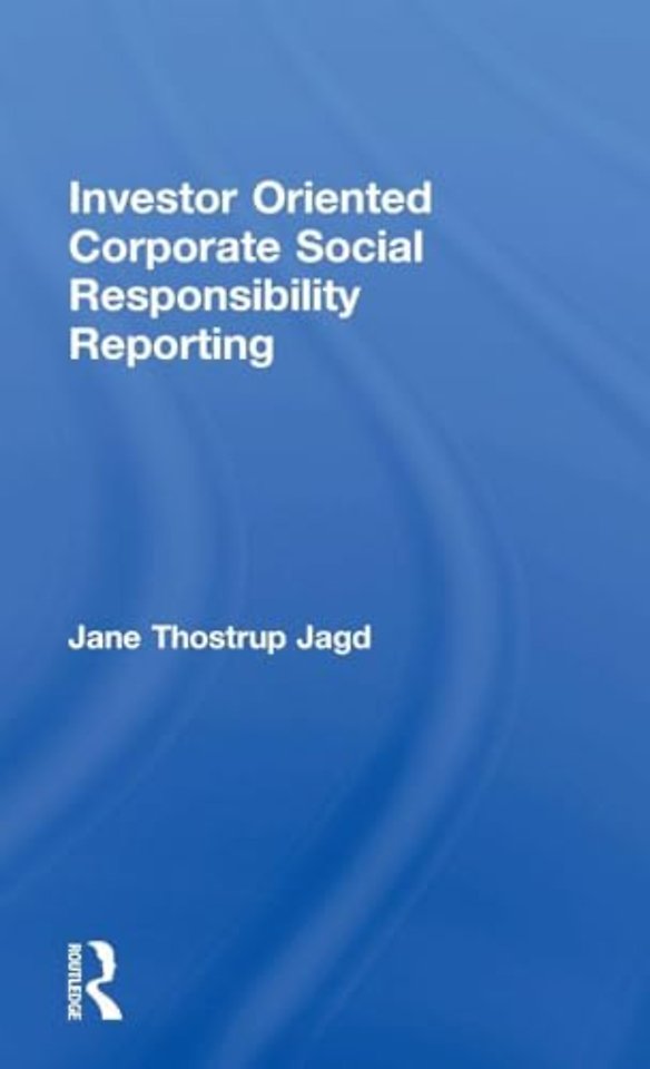 Investor Oriented Corporate Social Responsibility Reporting