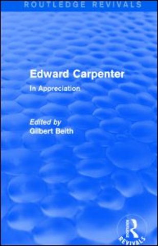 Edward Carpenter (Routledge Revivals)