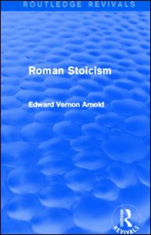Roman Stoicism (Routledge Revivals)