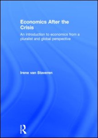 Economics After the Crisis