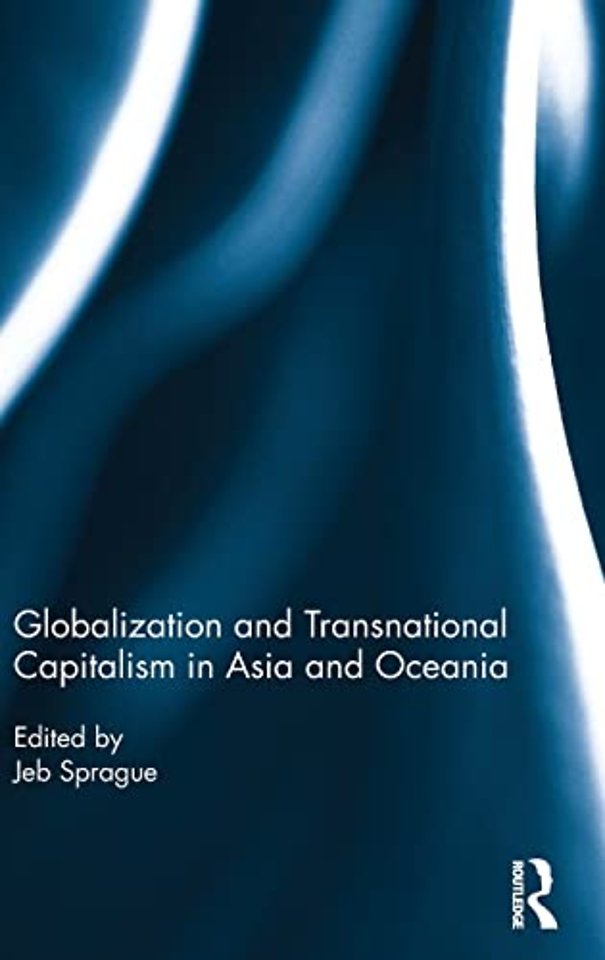 Globalization and Transnational Capitalism in Asia and Oceania