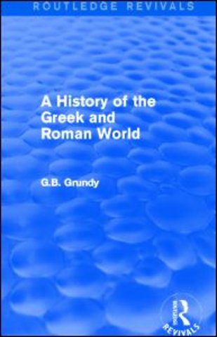 History of the Greek and Roman World (Routledge Revivals)