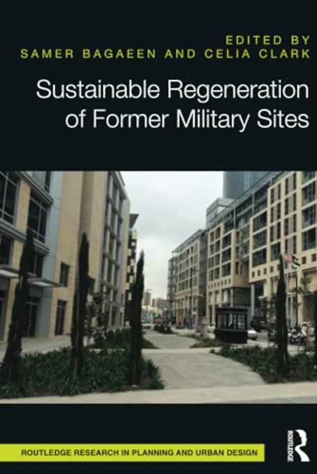 Sustainable Regeneration of Former Military Sites