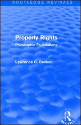 Property Rights (Routledge Revivals)