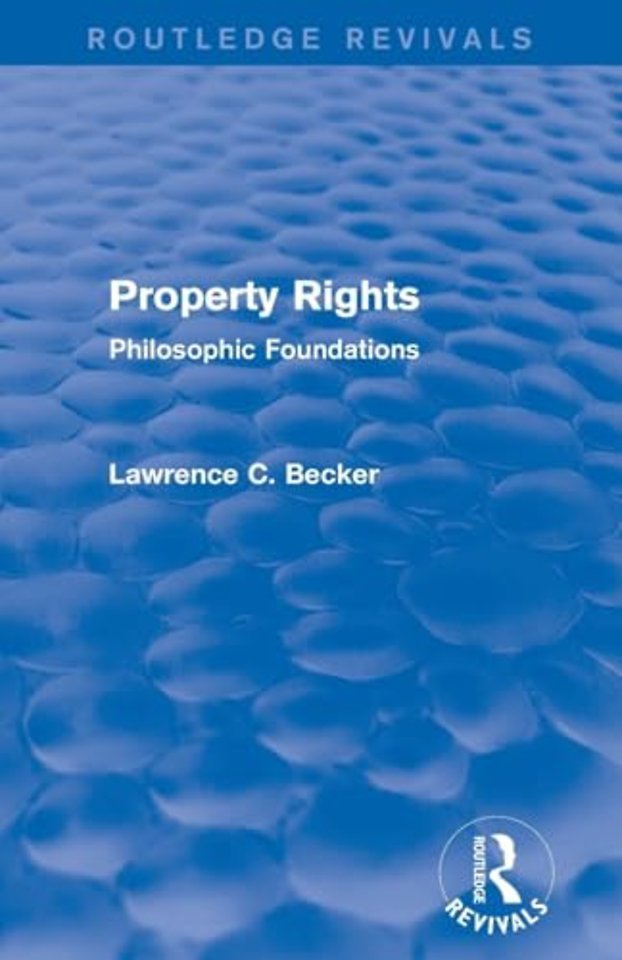 Property Rights (Routledge Revivals)
