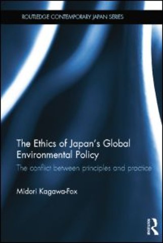Ethics of Japan's Global Environmental Policy