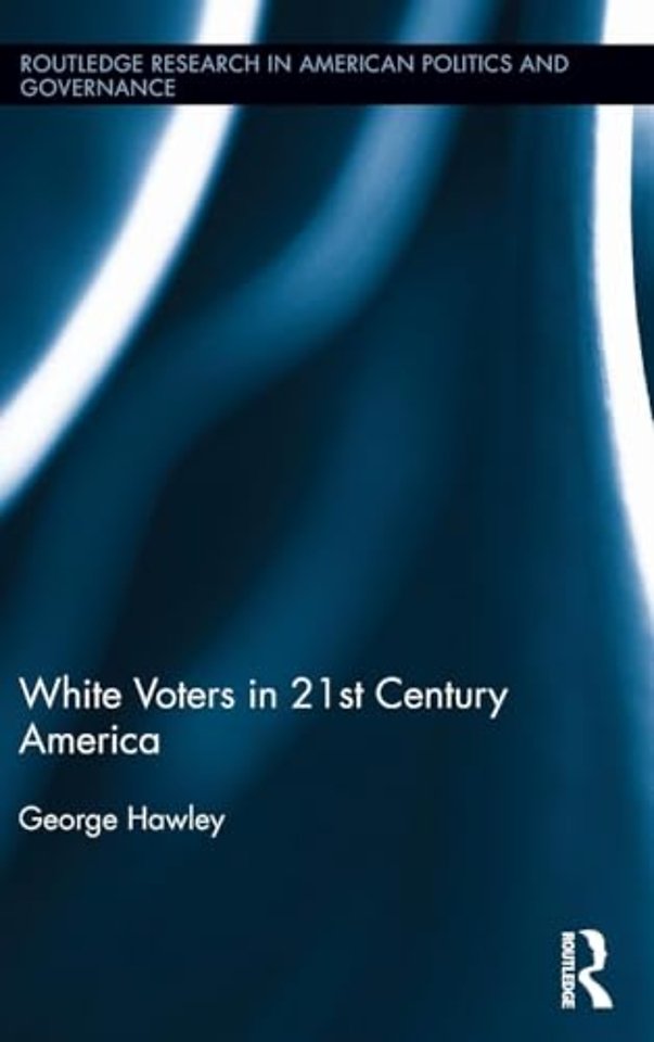 White Voters in 21st Century America