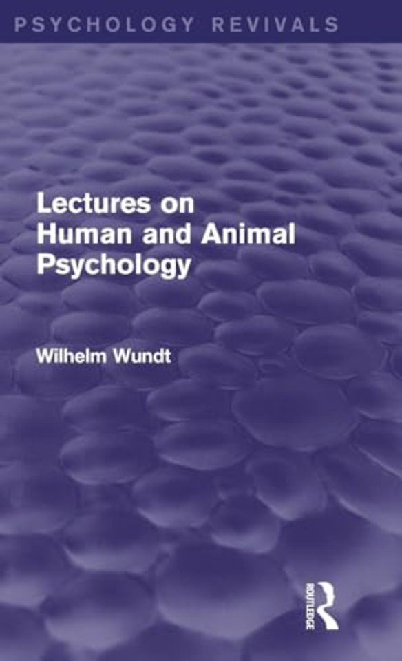 Lectures on Human and Animal Psychology (Psychology Revivals)