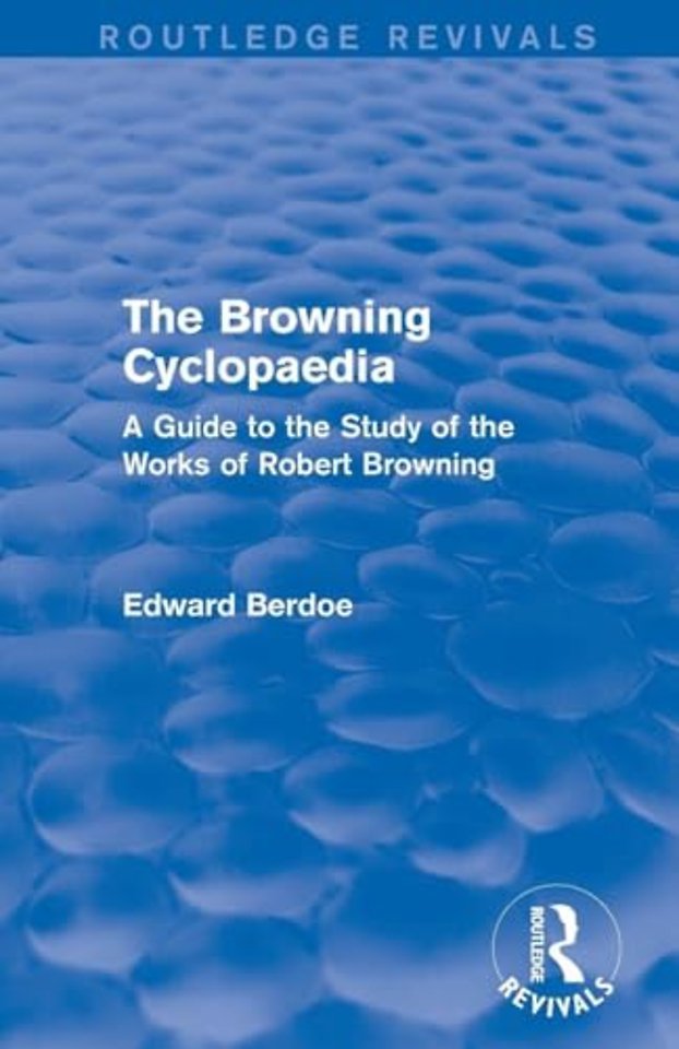 Browning Cyclopaedia (Routledge Revivals)