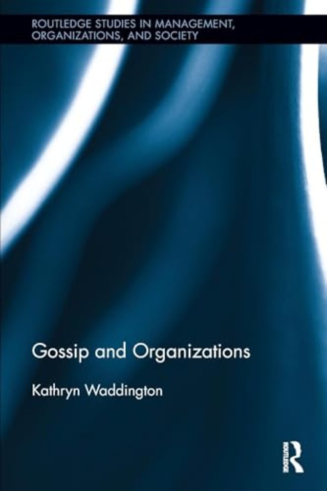 Gossip and Organizations