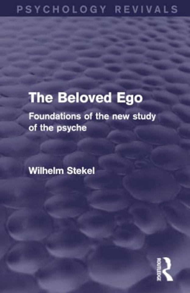 Beloved Ego (Psychology Revivals)
