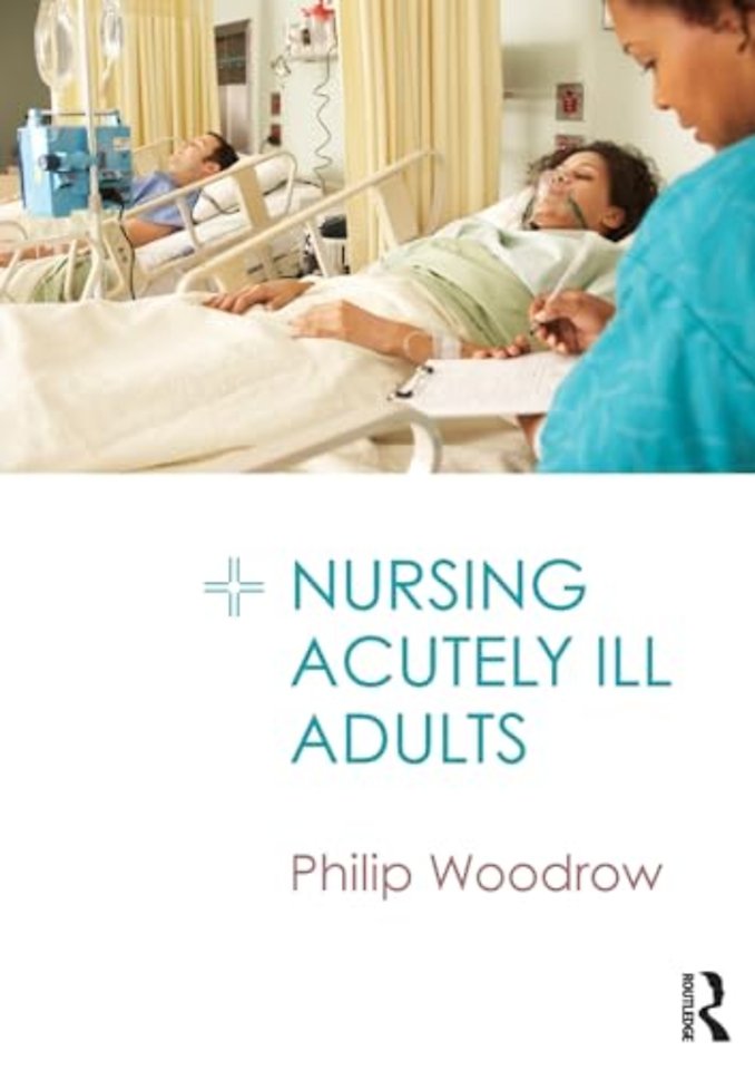 Nursing Acutely Ill Adults