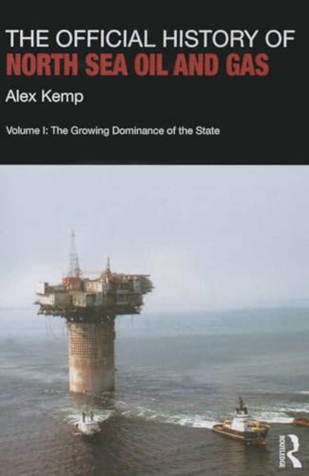 Official History of North Sea Oil and Gas