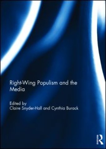 Right-Wing Populism and the Media