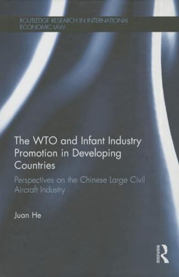 WTO and Infant Industry Promotion in Developing Countries