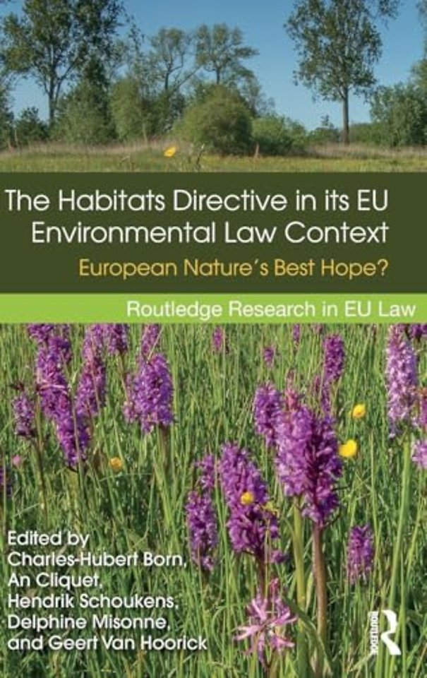 Habitats Directive in its EU Environmental Law Context