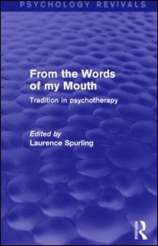 From the Words of my Mouth (Psychology Revivals)