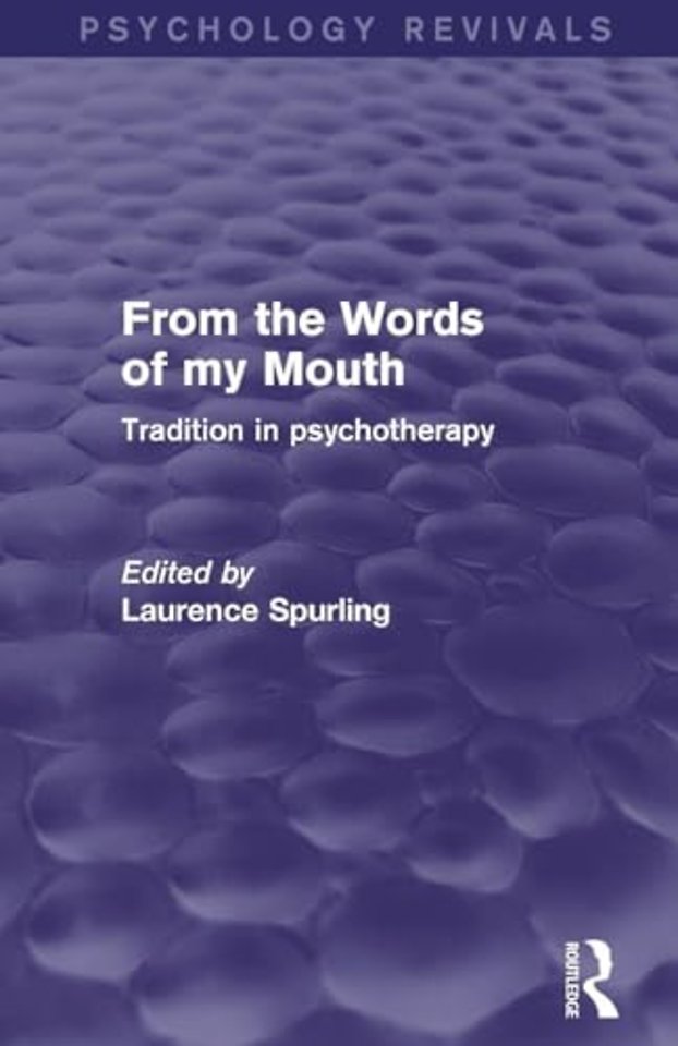 From the Words of my Mouth (Psychology Revivals)