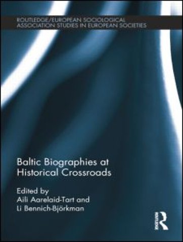 Baltic Biographies at Historical Crossroads