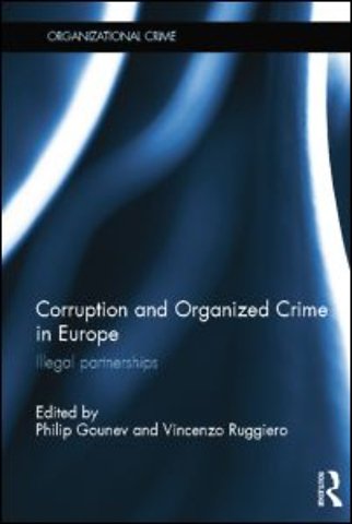 Corruption and Organized Crime in Europe