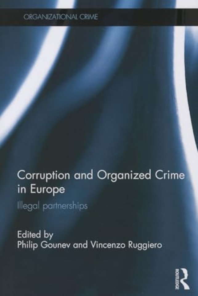 Corruption and Organized Crime in Europe