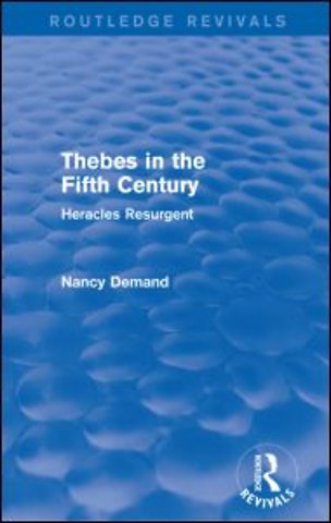 Thebes in the Fifth Century (Routledge Revivals)