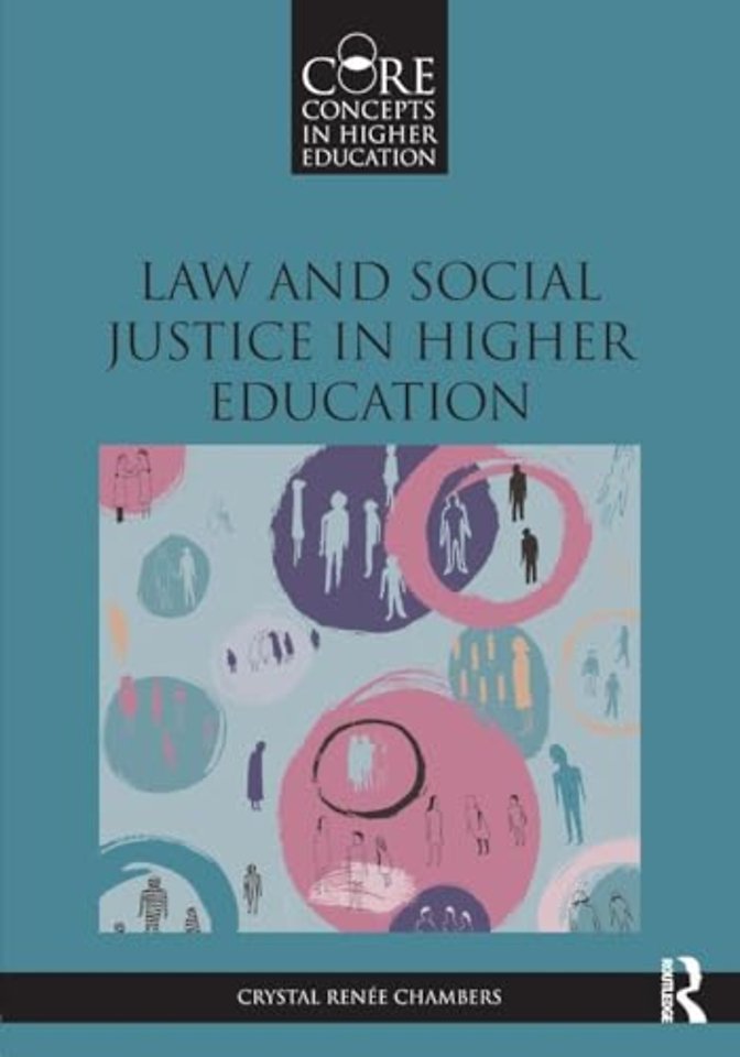 Law and Social Justice in Higher Education