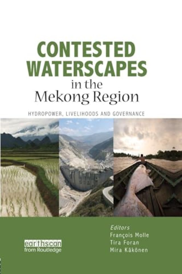 Contested Waterscapes in the Mekong Region
