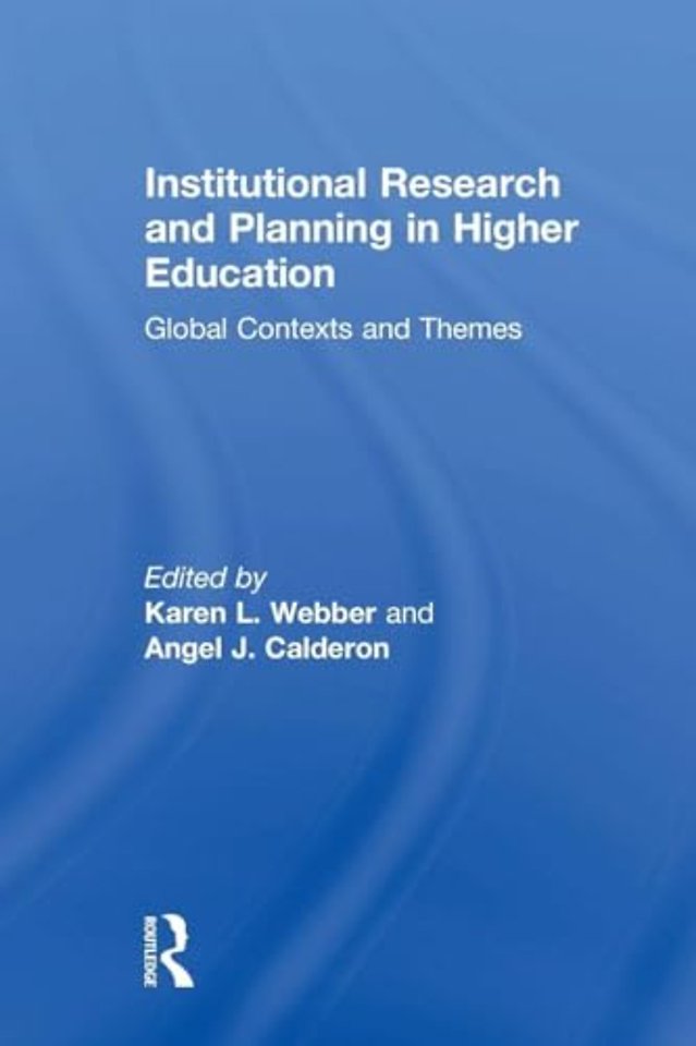 Institutional Research and Planning in Higher Education