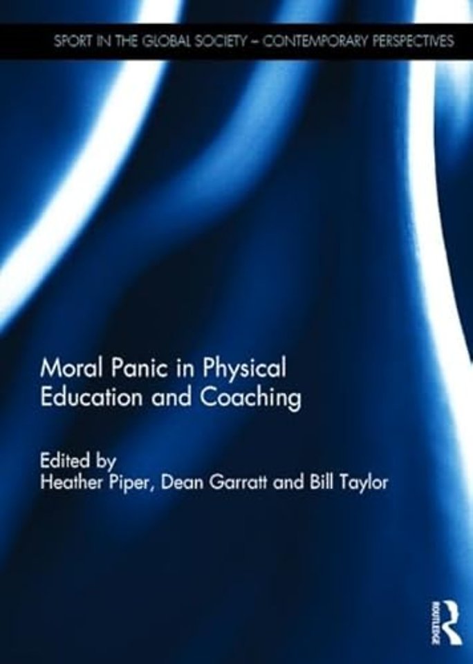 Moral Panic in Physical Education and Coaching
