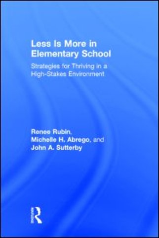 Less Is More in Elementary School