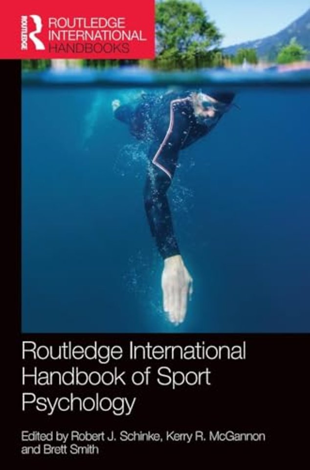 Routledge International Handbook of Sport Psychology