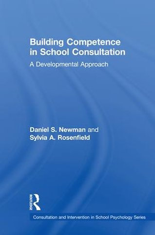 Building Competence in School Consultation