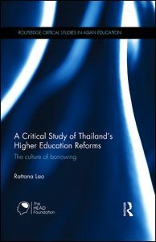 Critical Study of Thailand's Higher Education Reforms