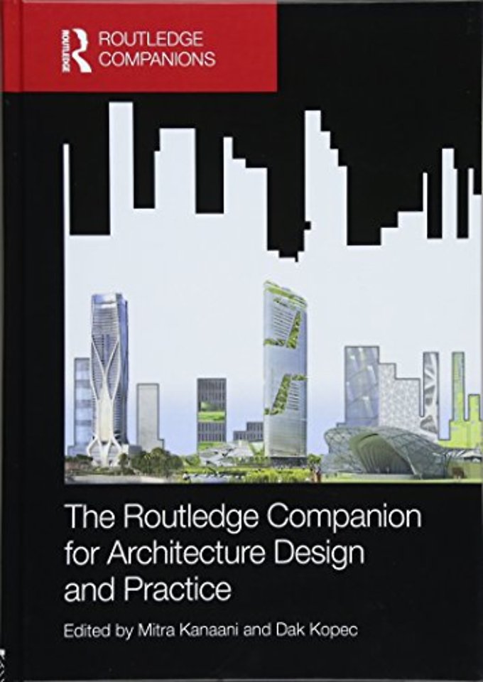 Routledge Companion for Architecture Design and Practice