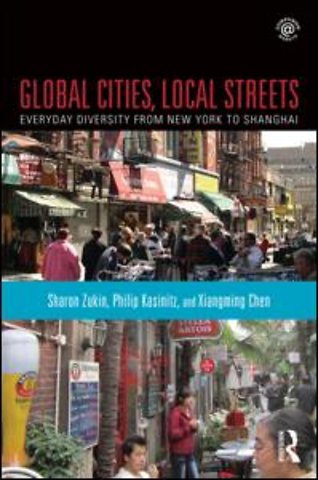 Global Cities, Local Streets