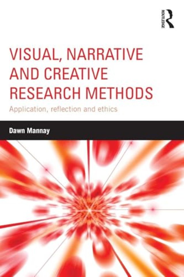 Visual, Narrative and Creative Research Methods