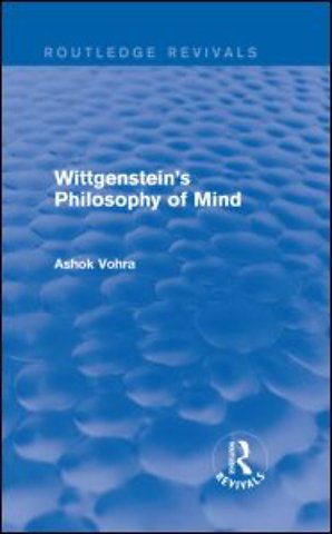 Wittgenstein's Philosophy of Mind (Routledge Revivals)