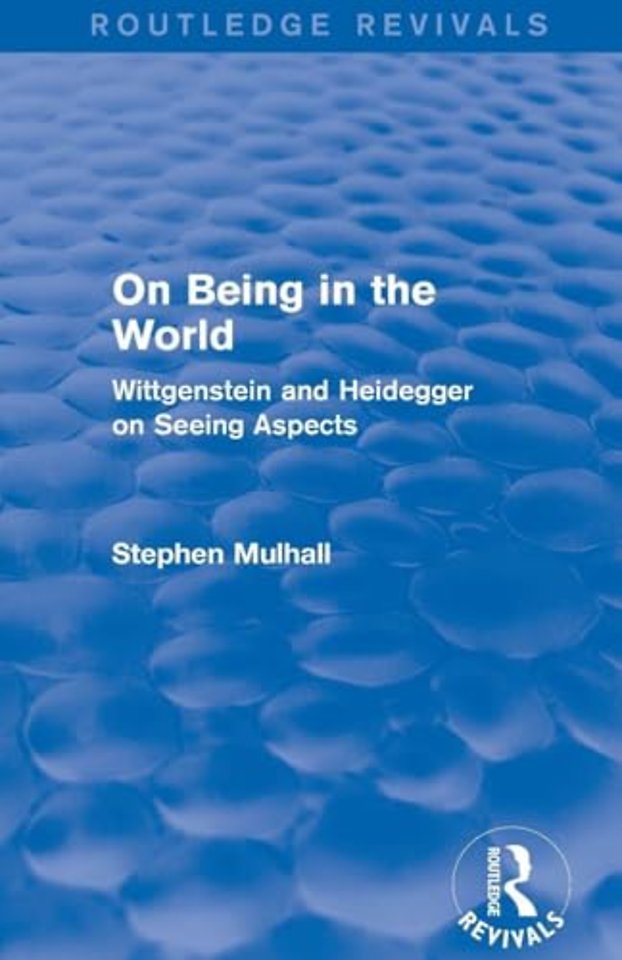 On Being in the World (Routledge Revivals)