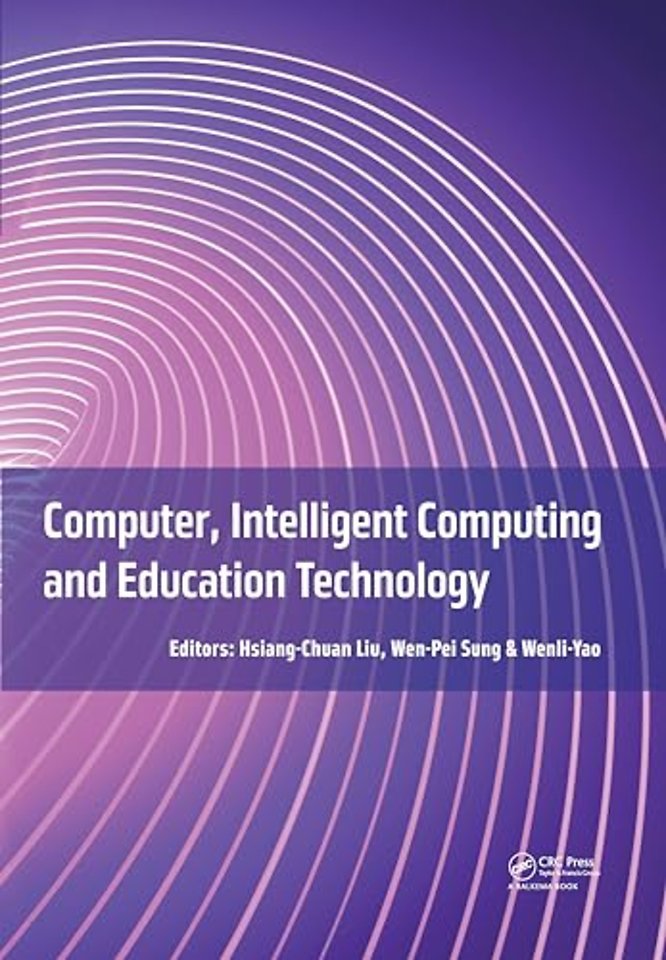 Computer, Intelligent Computing and Education Technology